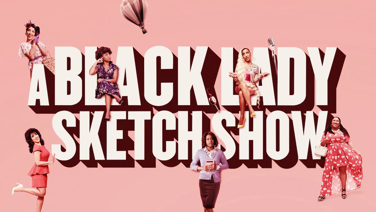 Những Mẩu Hài Kịch Về Quý Cô Da Màu (Phần 1) - A Black Lady Sketch Show (Season 1)