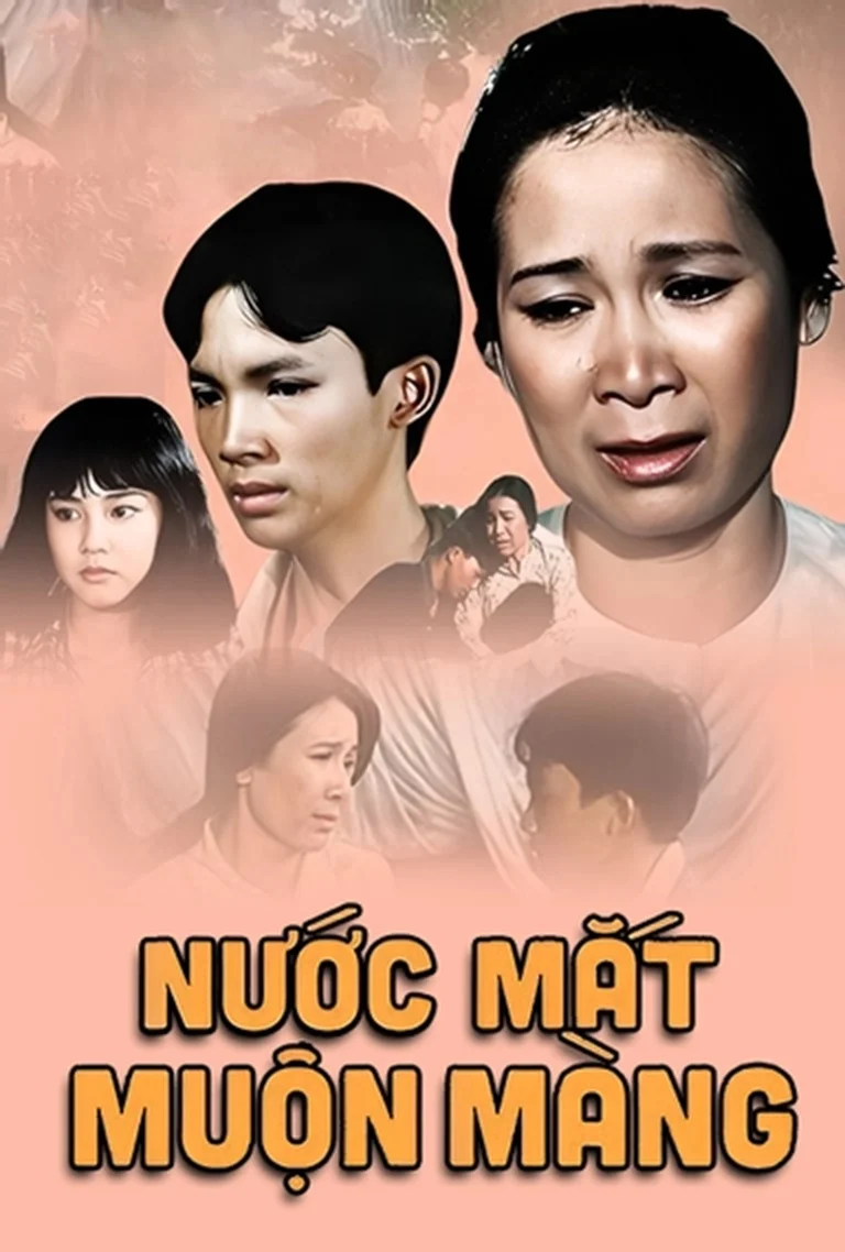 Nước Mắt Muộn Màng - Late Tears (1995) Nước Mắt Muộn Màng - Late Tears (1995)