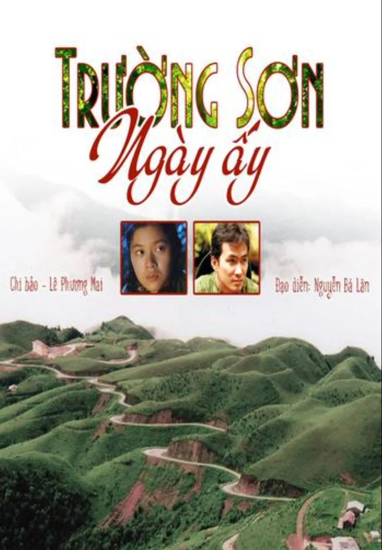 Trường Sơn Ngày Ấy - Truong Son In Those Days