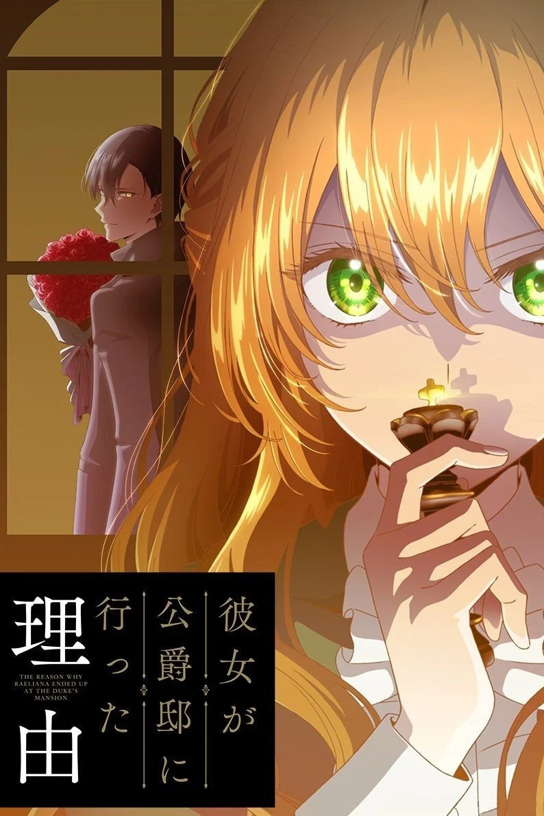 Vị Hôn Thê Khế Ước Của Công Tước - Why Raeliana Ended Up at the Duke's Mansion (2023)